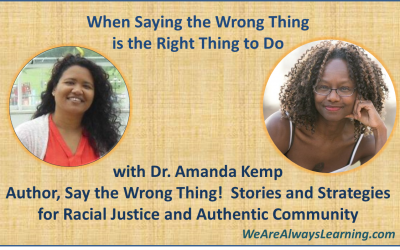 When Saying the Wrong Thing is the Right Thing to Do